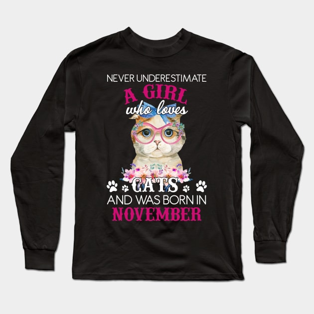 A Girl Who Loves Cats And Was Born In November Long Sleeve T-Shirt by TeeAnimals